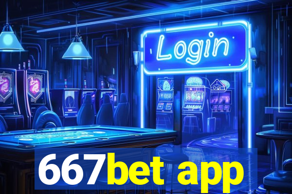 667bet app